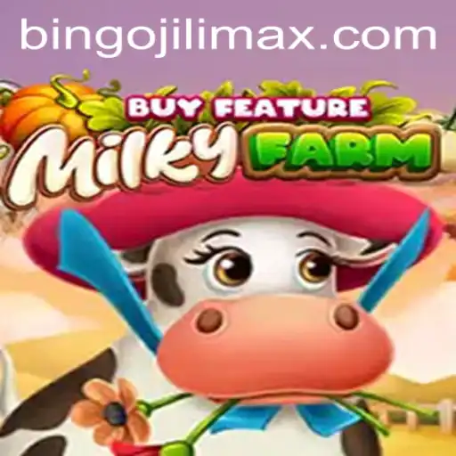 Exploring MilkyFarmBuyFeature: A Captivating Gaming Adventure with BingoJili